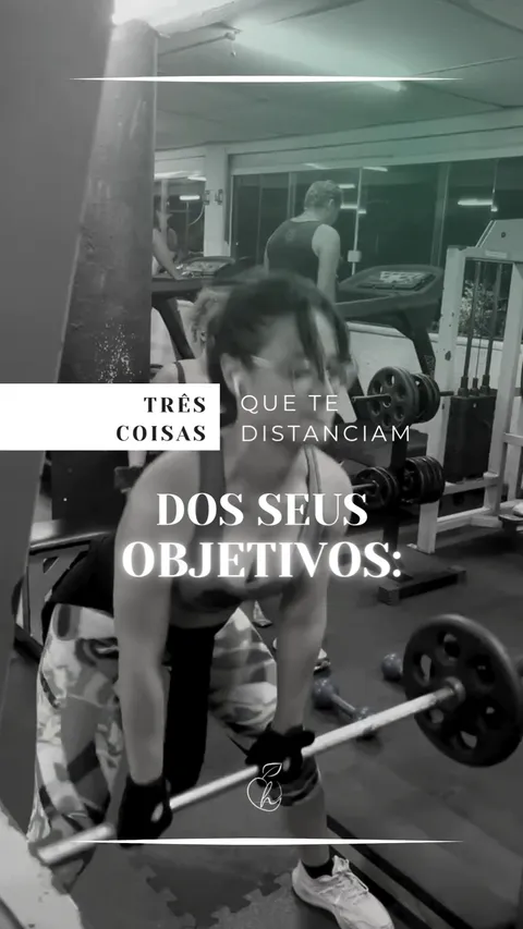Capa original do Reel com Hanelle Lysias treinando e o título Três coisas que te distanciam dos seus objetivos.